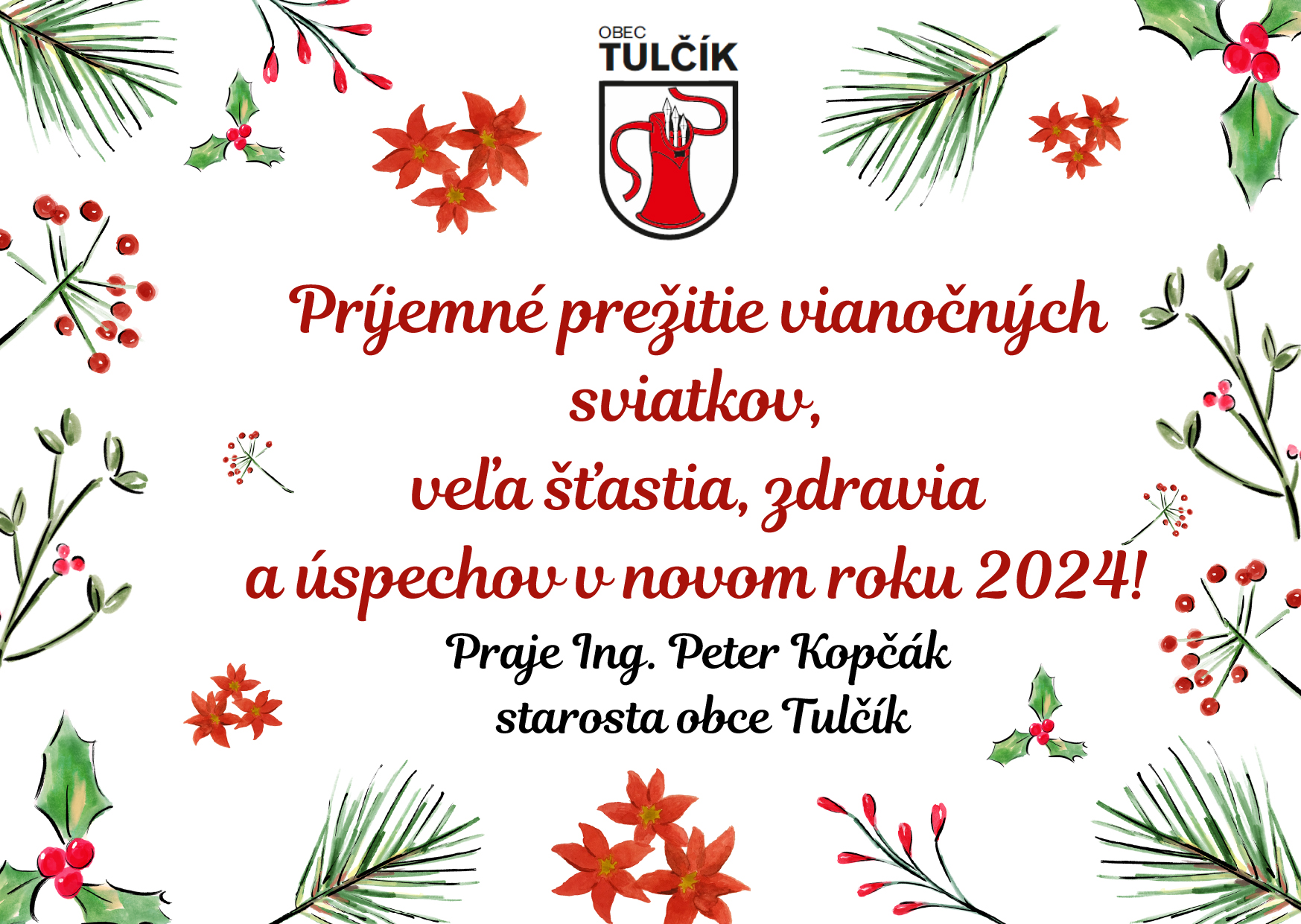 Vianočný pozdrav starostu obce Tulčík